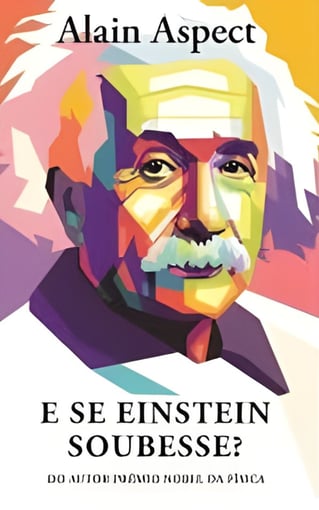 E Se Einstein Soubesse?-832-901