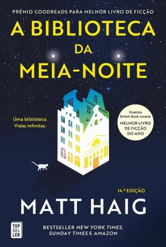 A Biblioteca da Meia-Noite – Bestseller inspirador de Matt Haig