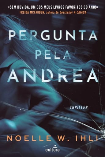 Pergunta Pela Andrea – Thriller viciante e arrepiante