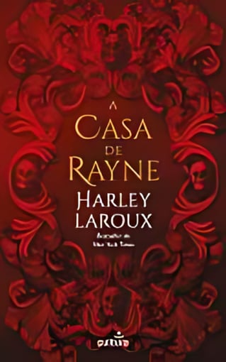 A Casa de Rayne