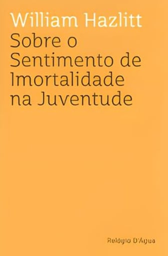 Sobre o Sentimento de Imortalidade na Juventude