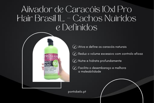 Ativador de Caracóis 10x1 Pro Hair Brasil 1L – Cachos Nutridos