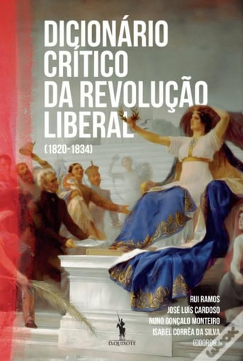 Dicionário Crítico da Revolução Liberal Portuguesa