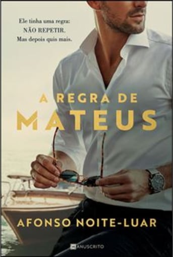 A Regra de Mateus – Desejo, Poder e Regras Quebradas