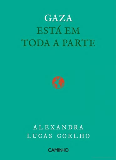 GAZA ESTÁ EM TODA A PARTE