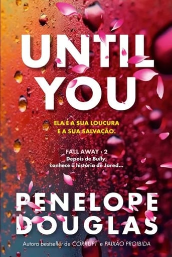Until You – A Versão de Jared em Um Romance Intenso e Viciante