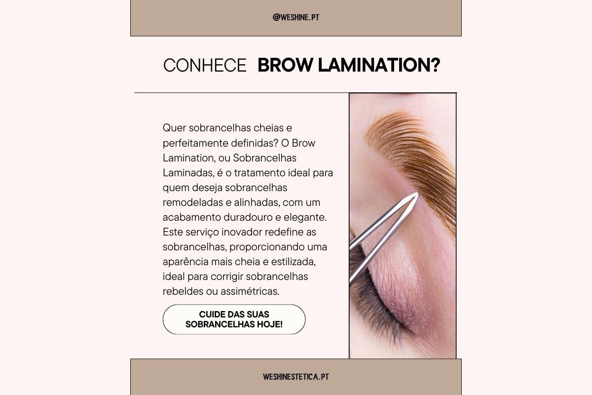 Brow Lamination: Sobrancelhas Perfeitas e Alinhadas