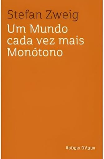 Um Mundo cada vez mais Monótono