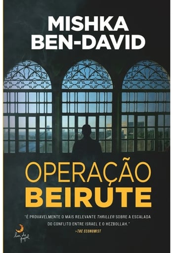 Operação Beirute — Mishka Ben-David