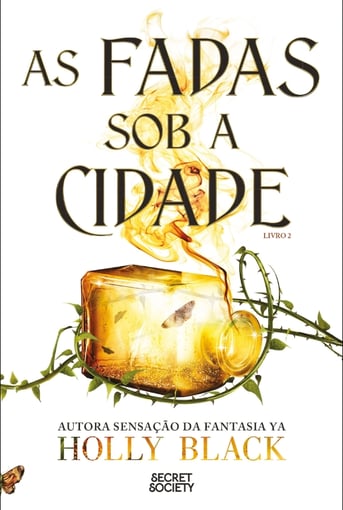 As Fadas sob a Cidade – Livro 2 de Holly Black