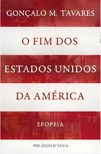 O Fim dos Estados Unidos da América: Epopeia-876-238
