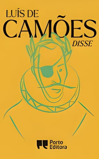 Luís de Camões Disse