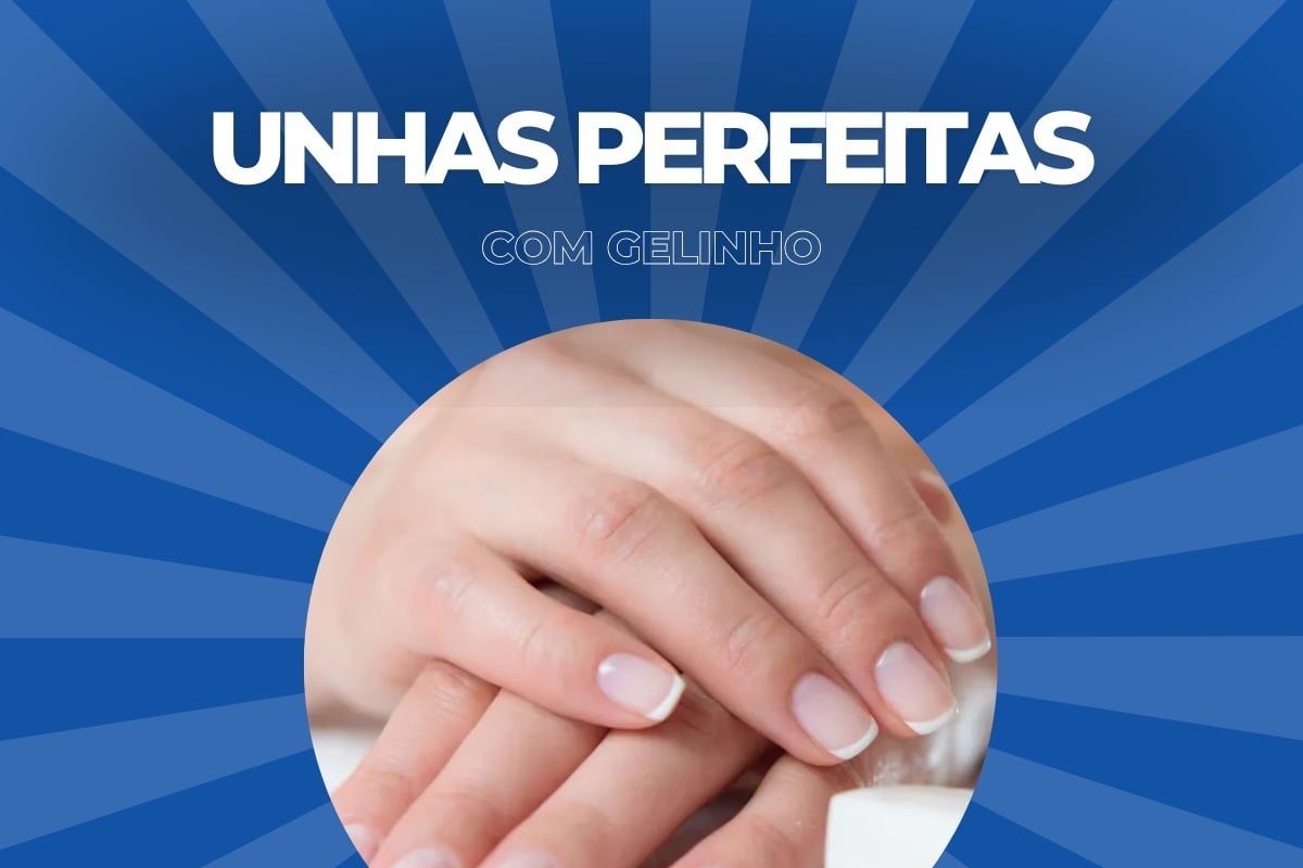 Unhas Perfeitas e Duráveis com Gelinho – Beleza Discreta