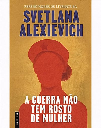 A Guerra Não Tem Rosto de Mulher