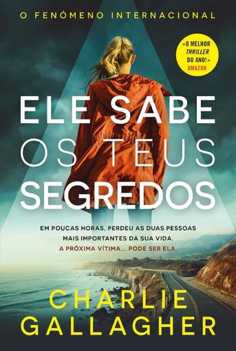 Ele Sabe os Teus Segredos – Um thriller de cortar a respiração