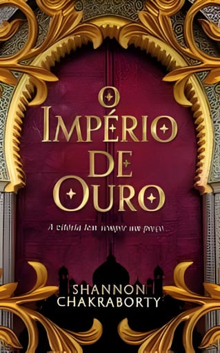 O Império do Ouro