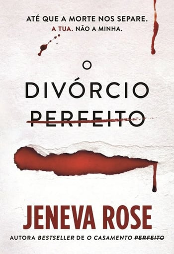 O Divórcio Perfeito — Jeneva Rose