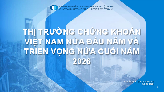 Báo cáo Chiến lược: Triển vọng TTCK Việt Nam nửa cuối năm 2026
