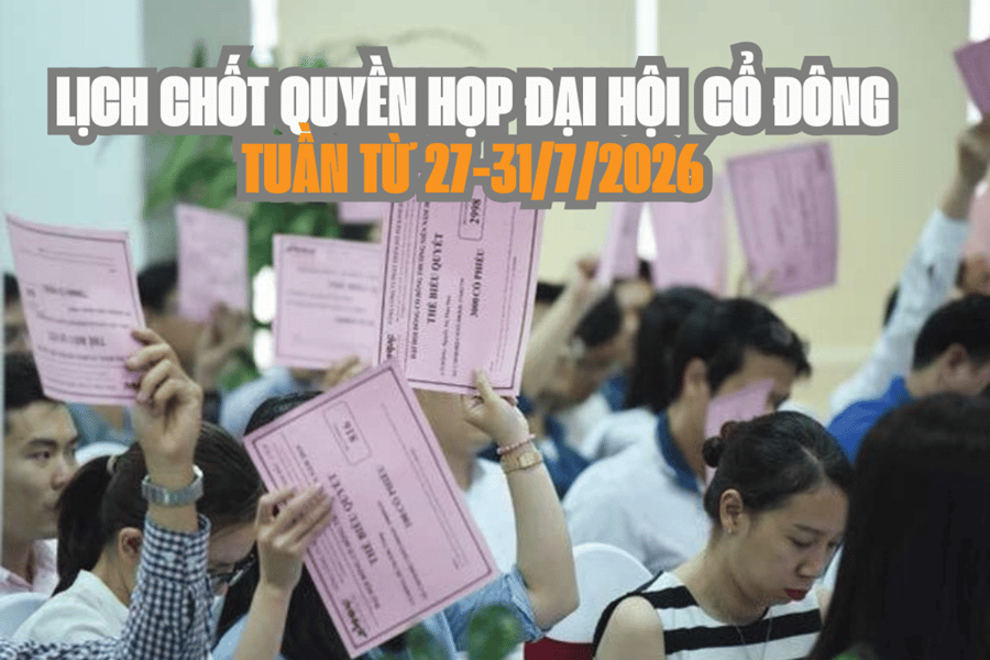 Tin chứng khoán: 16 doanh nghiệp chốt quyền họp đại hội cổ đông tuần tới