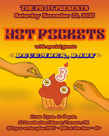 Live Music - Hot Pockets with Special Guests December, Baby!