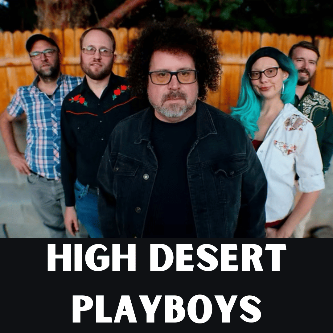 High Desert Playboys
