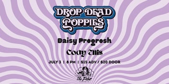Live Music - Drop Dead Poppies