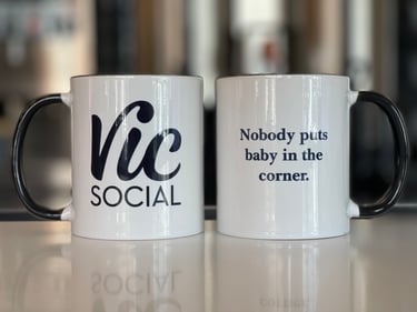 Vic Social Coffee Mug - 'Nobody puts baby in the corner.'  , shop product
