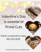 Valentine’s Day is sweeter at prime cuts Italian steakhouse  #valentinesday #ChefSpecials #ComfortFoodSeason #EatLocal #SweetTooth #HomemadeGoodness