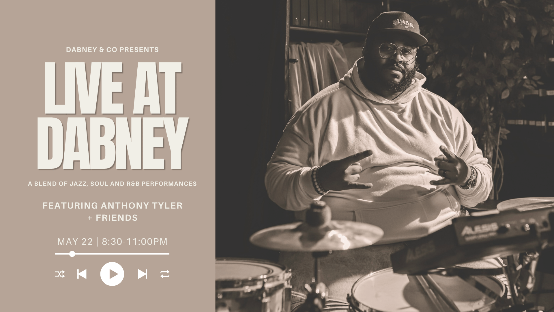 LIVE at Dabney with Anthony Tyler + Friends