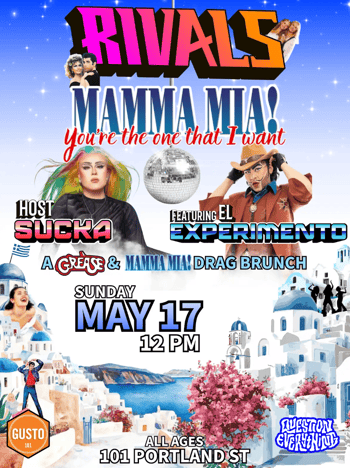 RIVALS: Grease Mia Drag Brunch @ Gusto 101