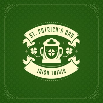 Paddy's Day TRIVIA