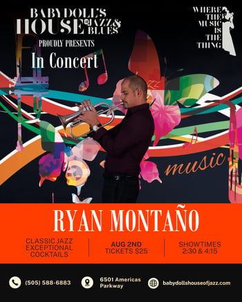 Babydoll's Proudly Presents Billboard Charting Trumpeter Ryan Montaño in Concert!