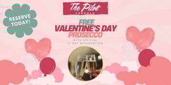  A Valentine’s Toast *Free Prosecco*
