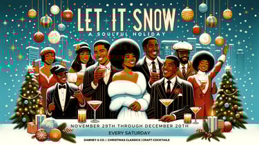 Let It Snow: A Soulful Holiday