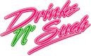 Drinks N' Such logo