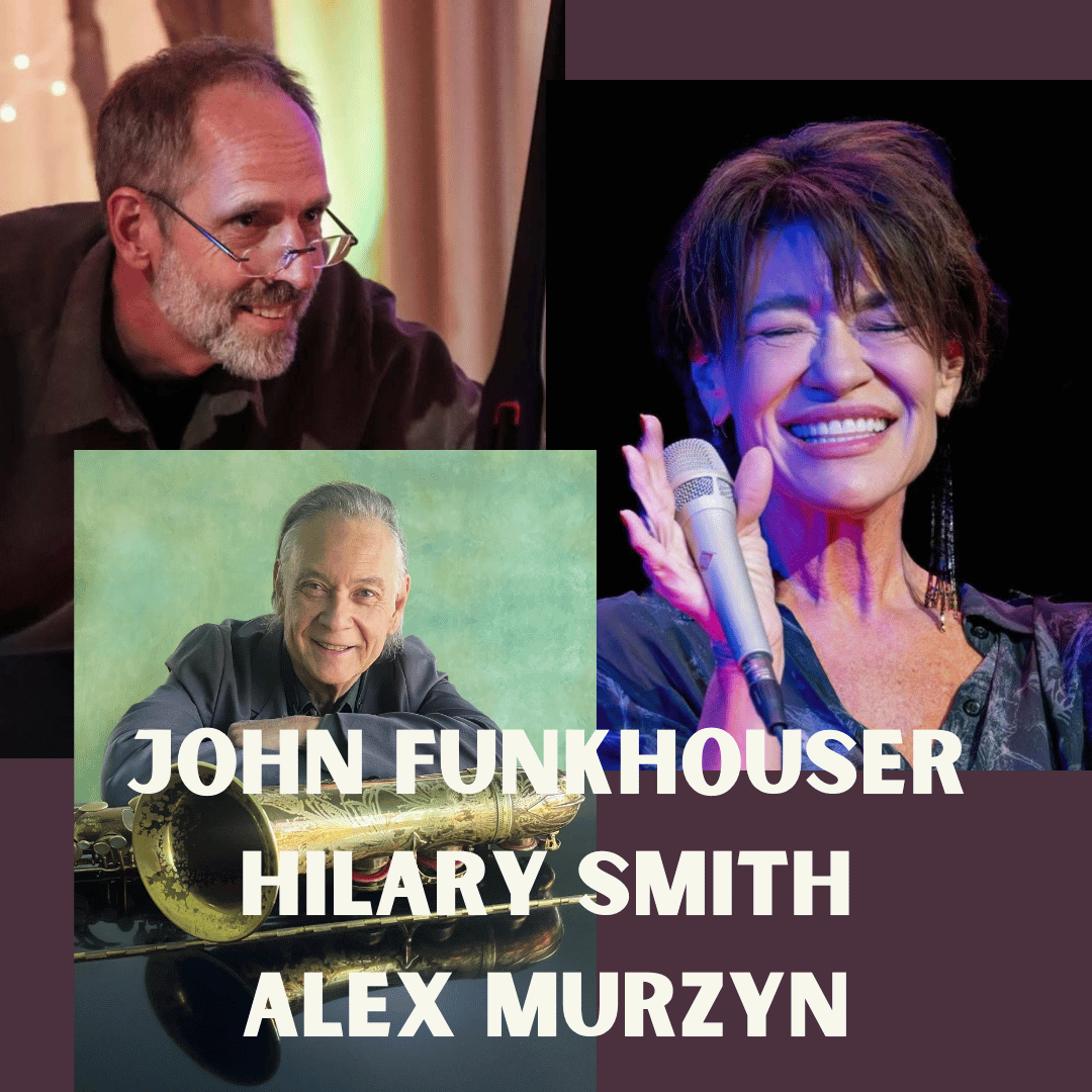 Hilary Smith, John Funkhouser, Alex Murzyn