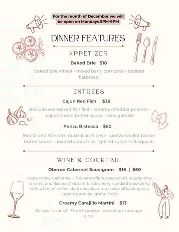 Dinner Features 11-14/11-15