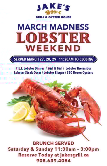 March Madness Lobster Weekend!
