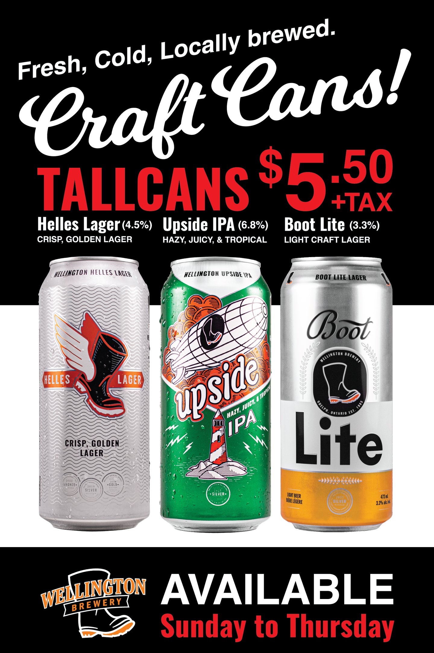 SELECT TALL CANS $5.50 +HST SUN TO THUR