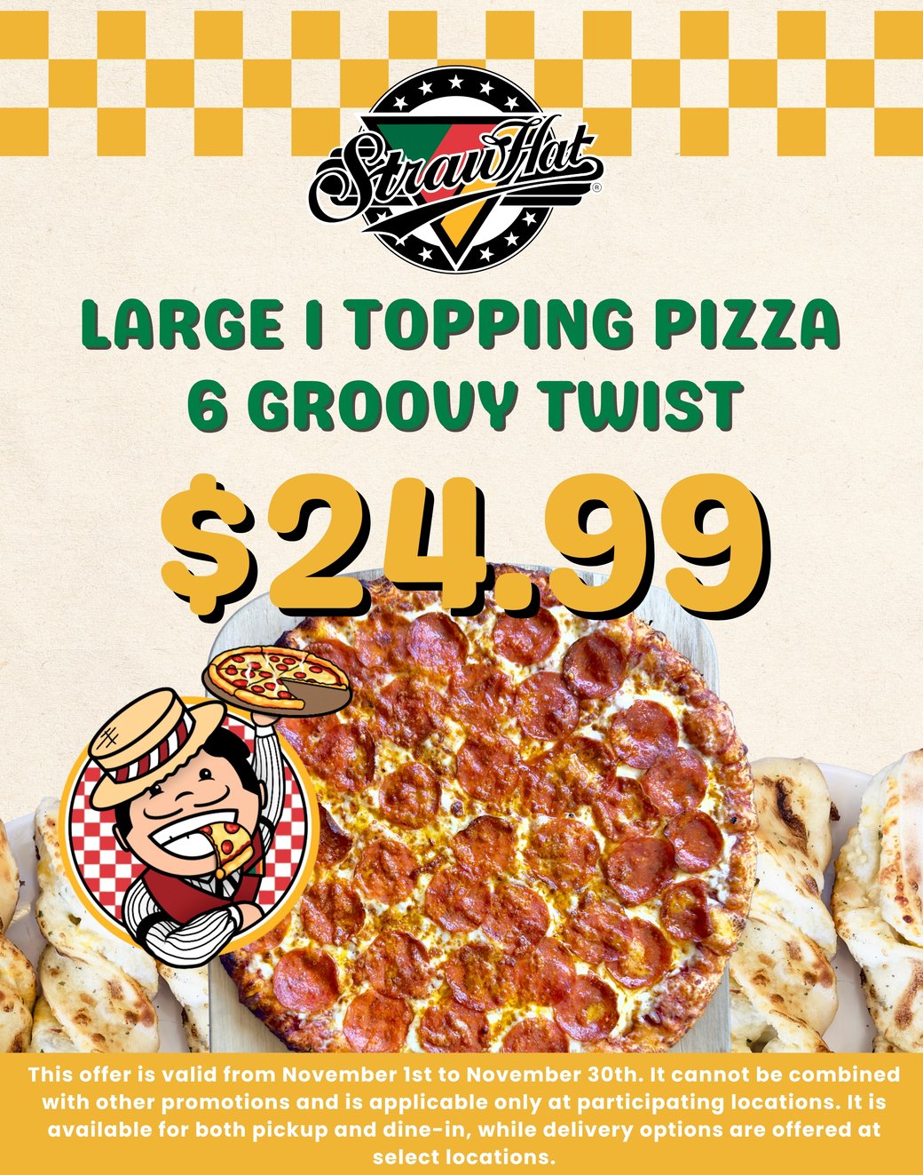 (November Special) Large 1 Topping + 6 Groovy Twist
