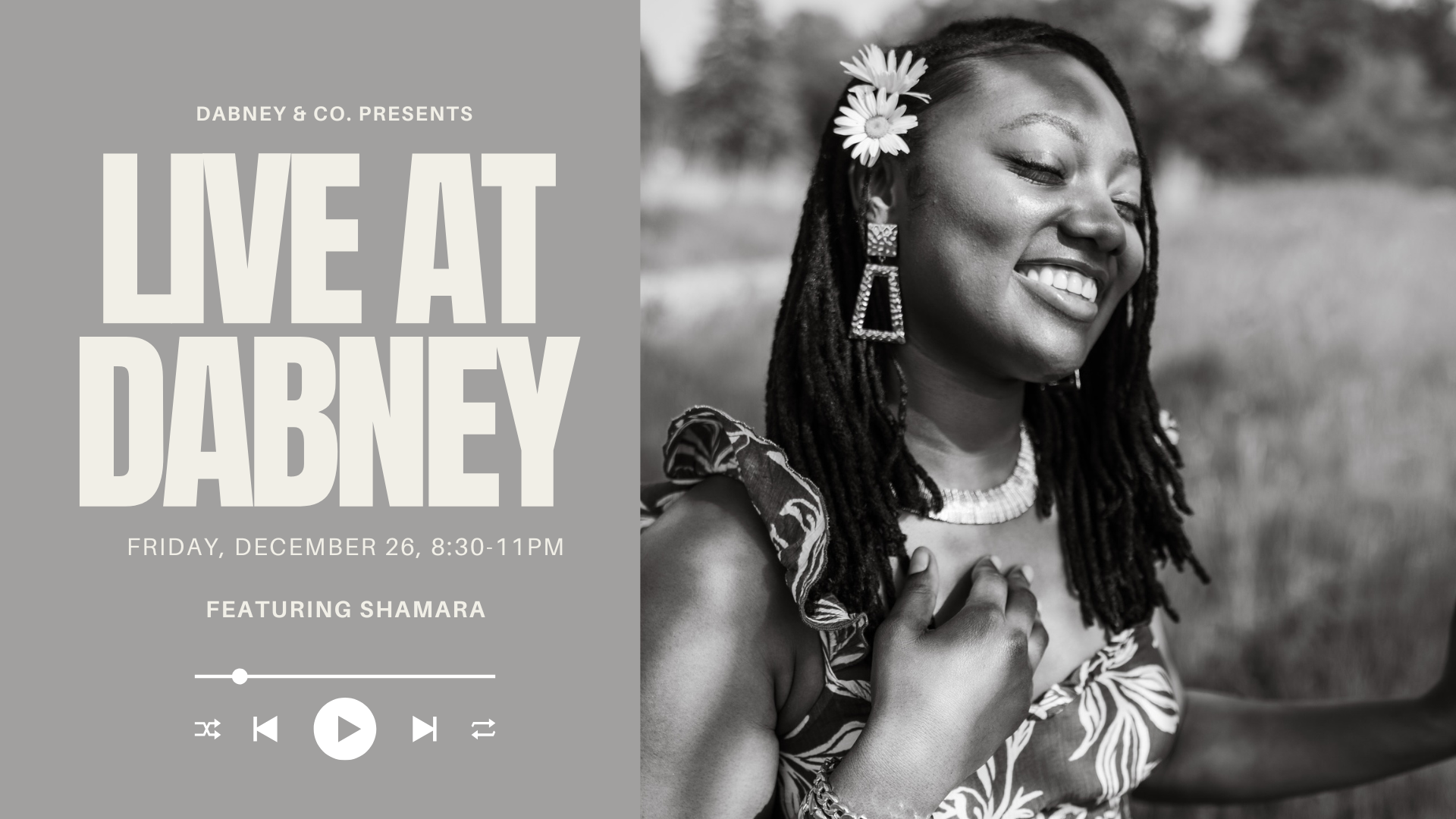 LIVE at Dabney featuring Shamara