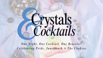 INDY: Crystals & Cocktails Class