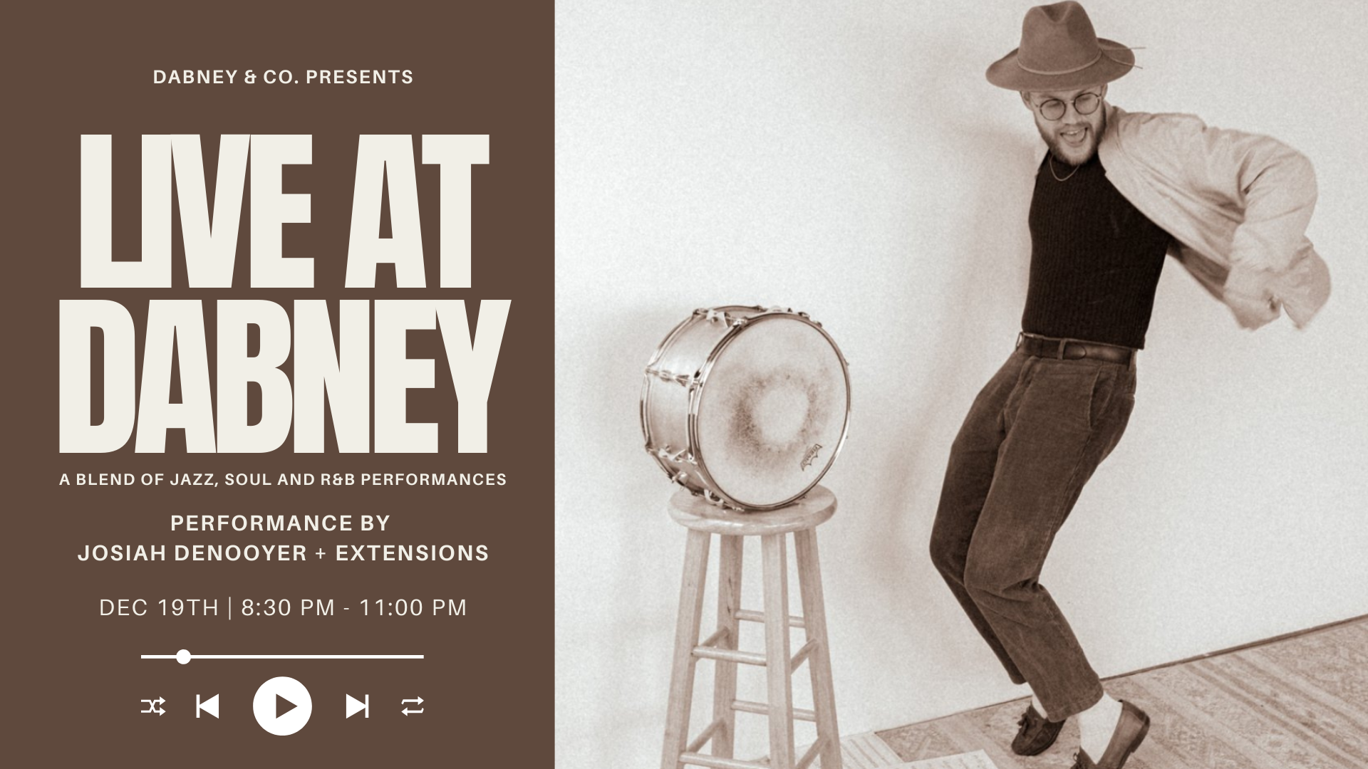 LIVE at Dabney with Josiah DeNooyer + Extensions