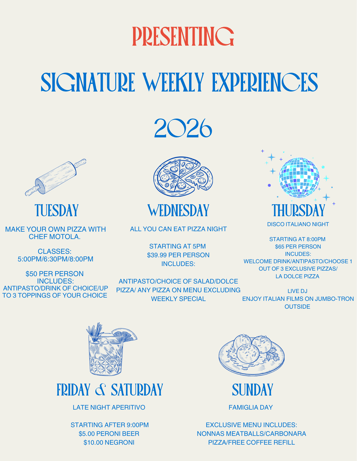 Motola's signature weekly experiences 