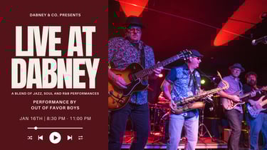 LIVE at Dabney with The Out of Favor Boys