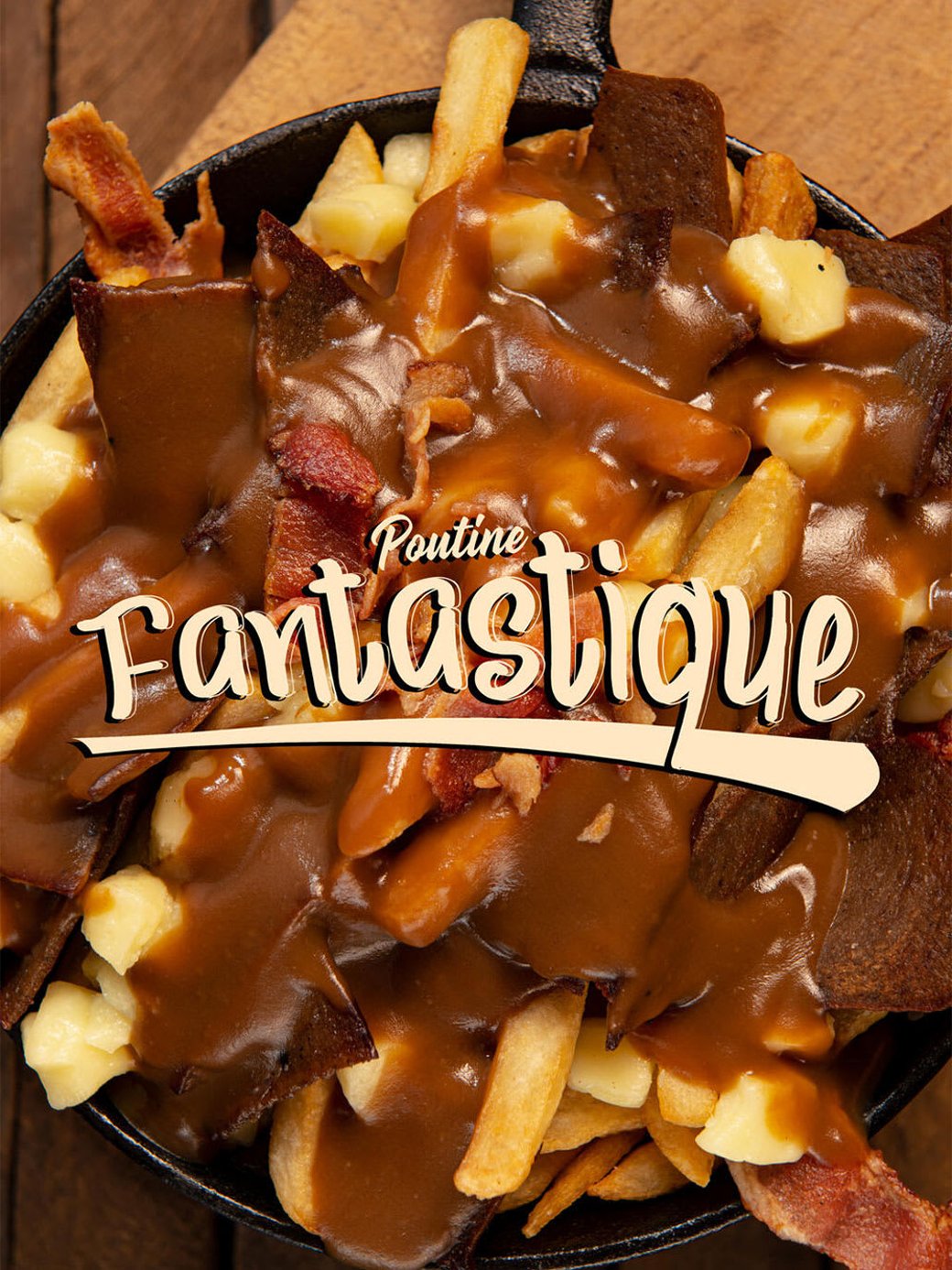 Poutine Fantastique