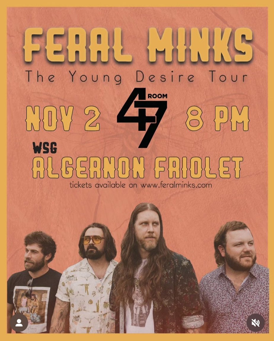 FERAL MINKS: THE YOUNG DESIRE TOUR