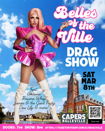 Belles of the Ville- DRAG SHOW