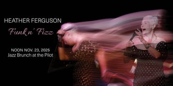 Jazz Brunch - Heather Ferguson Funk n' Fizz