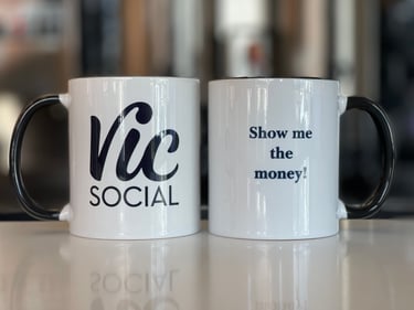 Vic Social Coffee Mug - 'Show me the money!' , shop product